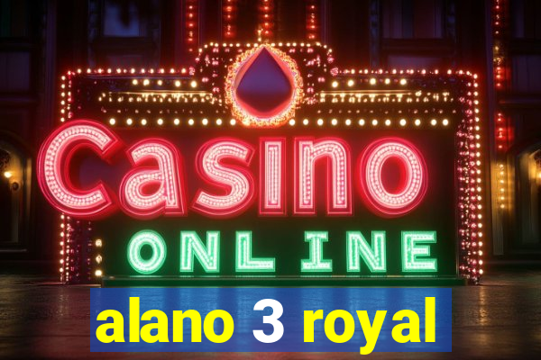 alano 3 royal